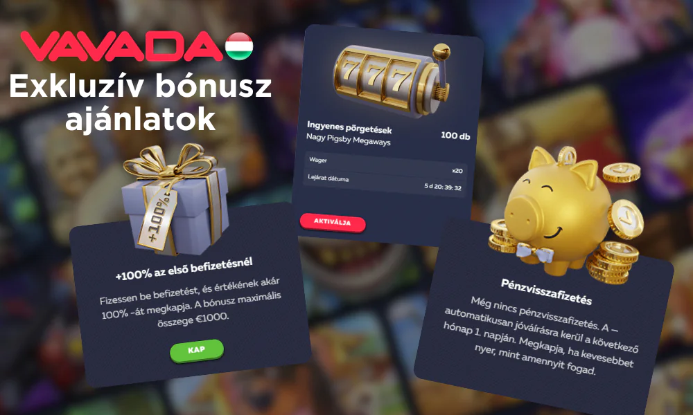 A Vavada Hungary egyedülálló bónuszokat kínál játékosainak