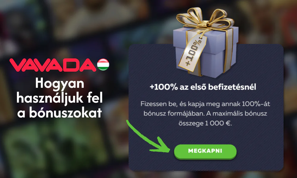 Hogyan használjuk fel a bónuszokat a magyar Vavada kaszinóban?